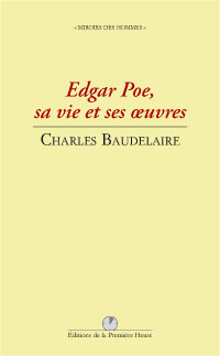 Edgar Poe, sa vie, son oeuvre par Charles Baudelaire