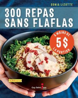 300 repas sans flaflas,  moins de 5 $ la portion par Sonia Lizotte