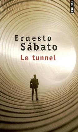 Le tunnel par Ernesto Sabato