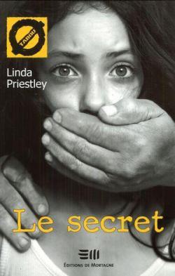 Le secret - Linda Priestley - Babelio
