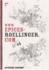 WWW.epices-roellinger.com carnet n1 par Olivier Roellinger