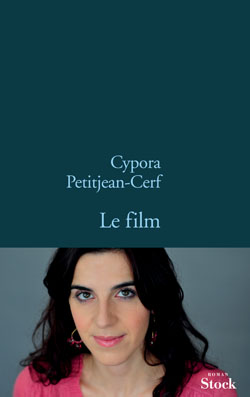 Le film par Cypora Petitjean-Cerf