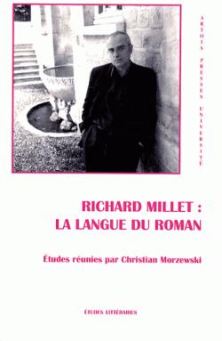 La langue du roman par Richard Millet