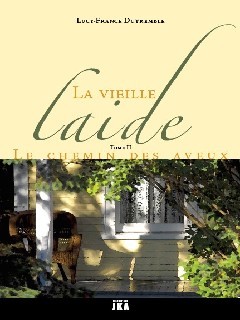 La vieille laide, tome 2 par Lucy-France Dutremble