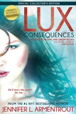 Lux - Intgrale, tome 2 : Consequences par Jennifer L. Armentrout