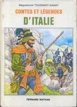 Contes et Legendes d'Italie par Maguelonne Toussaint-Samat