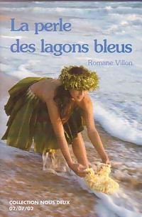 La perle des lagons bleus par Romane Villon