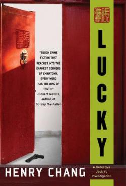 A Detective Jack Yu Investigation, tome 5 : Lucky par Henry Chang