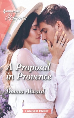 A Proposal in Provence par Donna Alward