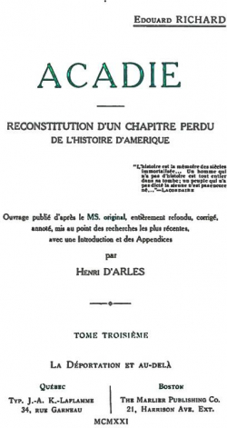Acadie - Reconstitution d'un chapitre perdu de l'histoire d'Amrique, tome 3 par douard Richard