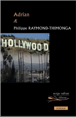 Adrian  par Philippe Raymond-Thimonga
