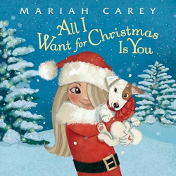 All I Want for Christmas Is You par Mariah Carey