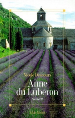 Anne du Luberon par Nicole Descours