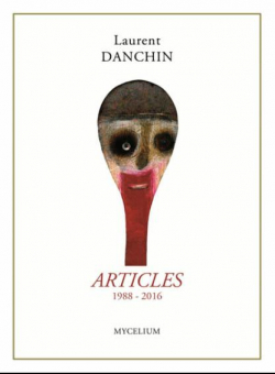 Articles (1988-2016) par Laurent Danchin