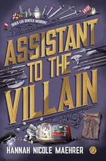 Assistant to the Villain par Hannah Nicole Maehrer