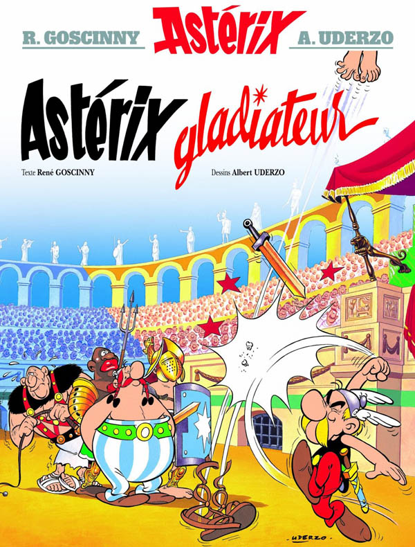 Astrix, tome 4 : Astrix gladiateur par Uderzo