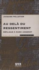 Au del du ressentiment par Jacques Pelletier