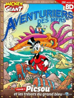 Aventuriers des Mers, tome 1 : Picsou et les Trsors du grand bleu par Mickey Parade