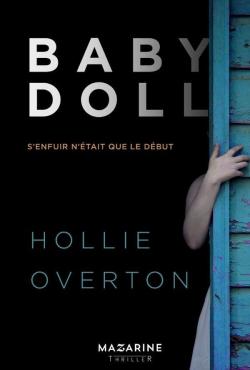 Baby Doll par Hollie Overton