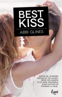 Best Kiss par Abbi Glines