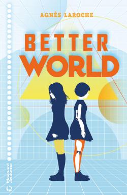 Better World par Agns Laroche