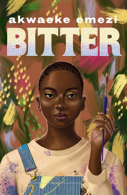 Bitter par Akwaeke Emezi