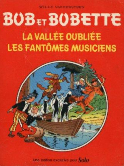 Bob et Bobette : La valle oublie - Les fantmes musiciens par Willy Vandersteen