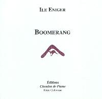 Boomerang par Ile Eniger