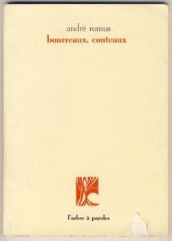 Bourreaux, couteaux par Andr Romus