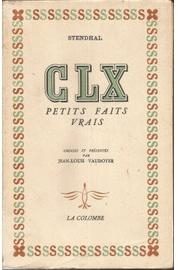 CLX petits faits vrais par  Stendhal