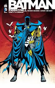 Batman - Knightfall, Tome 3 : La croisade par Doug Moench