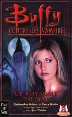 Buffy contre les vampires, tome 14 : La trilogie de la porte interdite Livre 2 par Christopher Golden