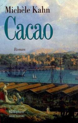 Cacao par Michle Kahn