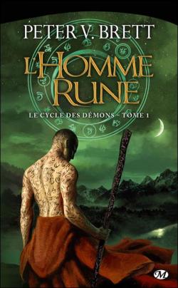 Le cycle des dmons, tome 1 : L'Homme-rune par Peter V. Brett