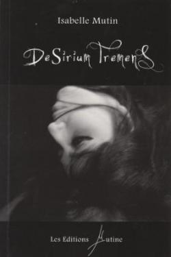 Desirium Tremens par Isabelle Mutin