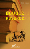 Double Absurde et Autres Nouvelles par Ccile Avouac