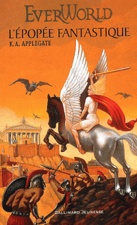 Everworld - Intgrale, tome 2 : L'pope fantastique  par Katherine A. Applegate