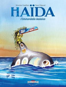 Hada, tome 1 : L'immortelle baleine par Sverine Gauthier