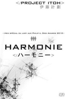 Harmonie par Project Itoh