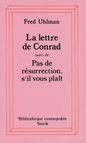 La lettre de Conrad - Pas de rsurrection, s'il vous plat par Fred Uhlman