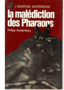 La maldiction des pharaons par Philipp Vandenberg