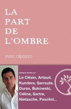 La part de l'ombre par Marc Alpozzo