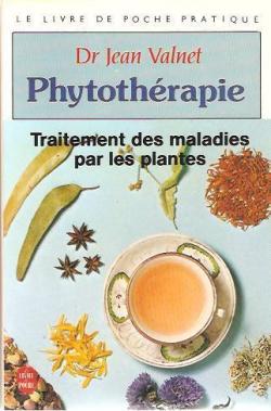 La phytothérapie : Traitement des maladies par les plantes - Babelio