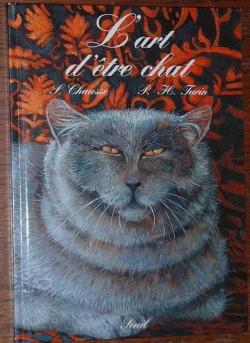 L'art d'tre chat par Sylvie Chausse