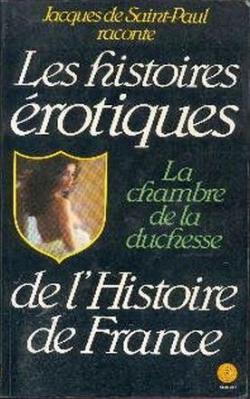 L'ducation libertine (Histoires rotiques de l'histoire de France) par Jacques de Saint Paul