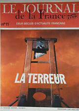 Le journal de la France depuis 1789 - 11 :  La Terreur par G. Lenotre