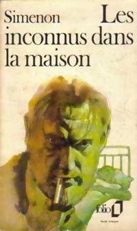 Les Inconnus dans la maison par Georges Simenon