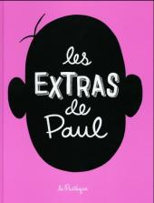 Les extras de Paul par Michel Rabagliati