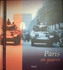 Paris en guerre par Sylvie Girard-Lagorce