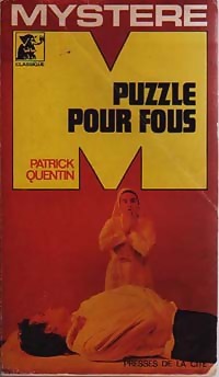 Puzzle pour fous par Patrick Quentin